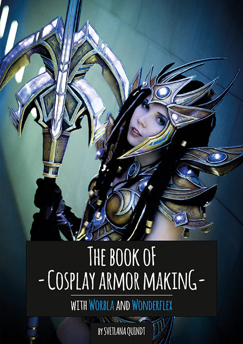 The Book of Armor Making - Print Version - By Kamui Cosplay