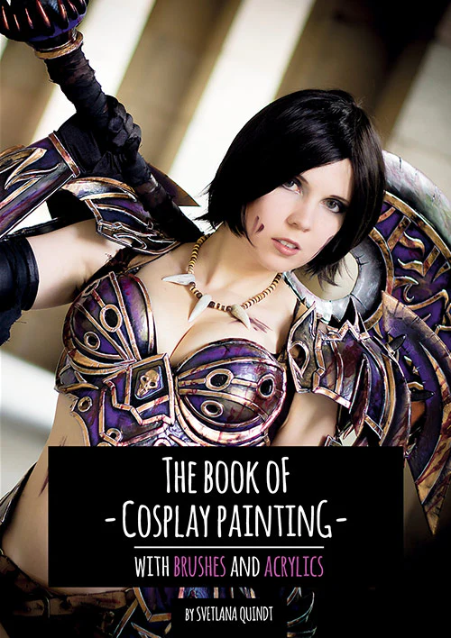 The Book of Cosplay Painting - Print Version - By Kamui Cosplay